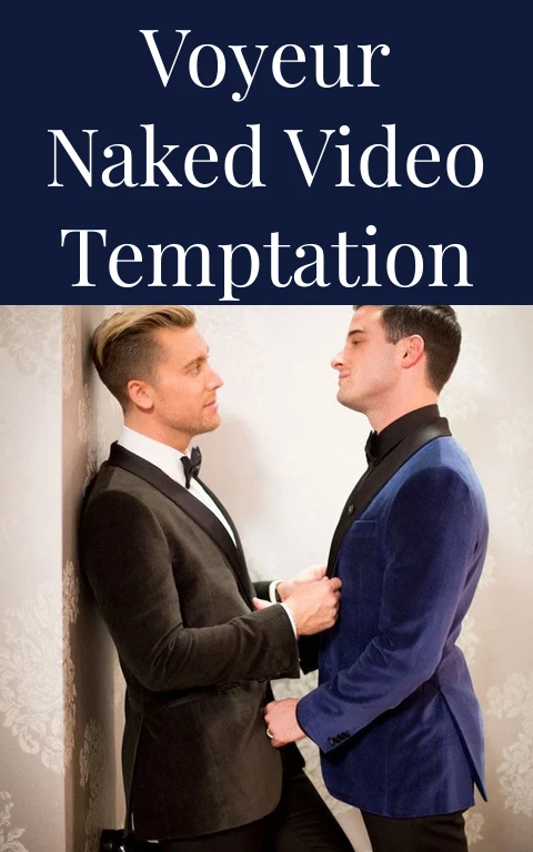 Voyeur Naked Video Temptation