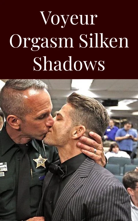 Voyeur Orgasm Silken Shadows