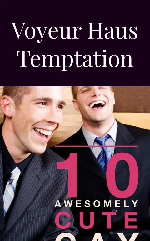 Voyeur Haus Temptation