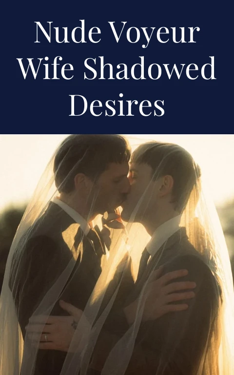 Nude Voyeur Wife Shadowed Desires