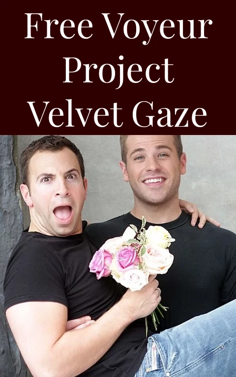 Free Voyeur Project Velvet Gaze