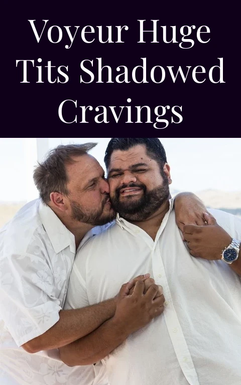 Voyeur Huge Tits Shadowed Cravings