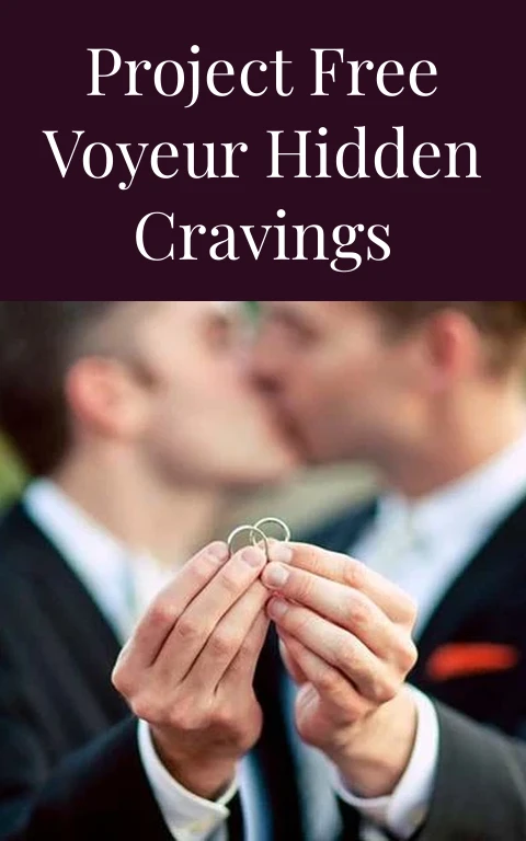 Project Free Voyeur Hidden Cravings
