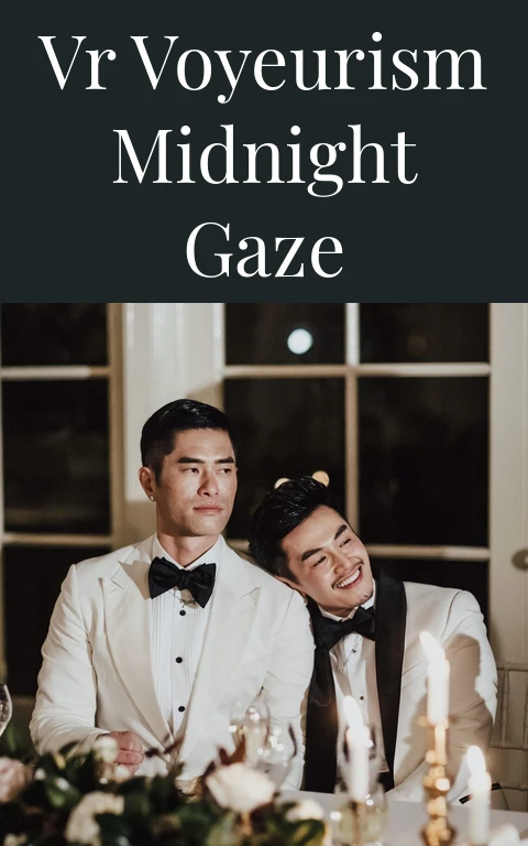 VR Voyeurism Midnight Gaze